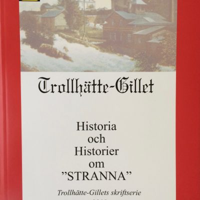 Stranna årsbok 2015 och 2016. Pris 100 kr per årgång